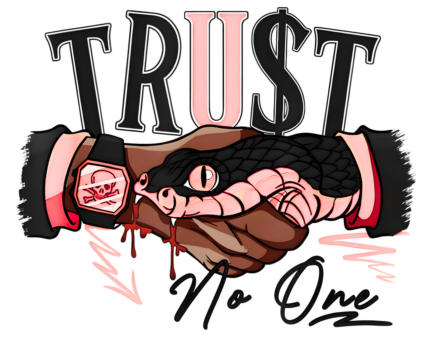 TRUST NO ONE IMAGES