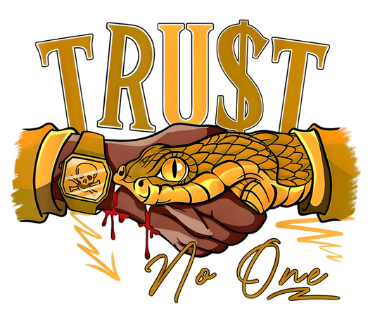 TRUST NO ONE IMAGES