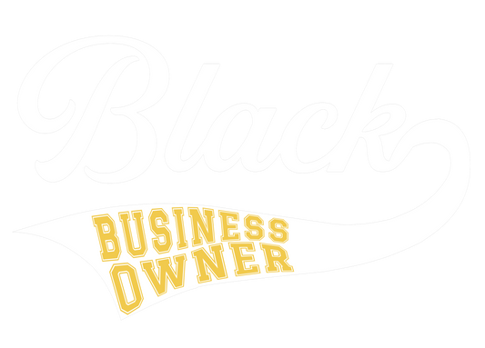 BLACK BUSINESS OWNER